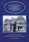 A Guide to the Buildings of Walsall - Book