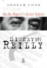 On His Majesty's Secret Service : Sidney Reilly ST1 - Book