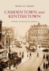 Camden Town and Kentish Town - Book