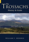 The Trossachs : History & Guide - Book