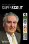 Superscout : The Ron Jukes Story - Book
