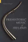 Prehistoric Music of Ireland - Book
