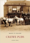 Crewe Pubs : Images of England - Book