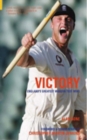 Victory! : England's Greatest Modern Test Wins - Book
