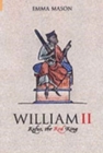 William II : Rufus, The Red King - Book