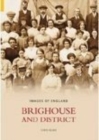 Brighouse and District: Images of England - Book
