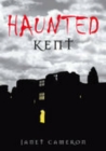 Haunted Kent - Book