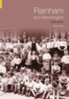 Rainham and Wennington Memories - Book