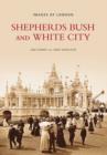 Shepherds Bush and White City - Book