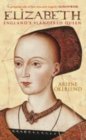 Elizabeth : England's Slandered Queen - Book