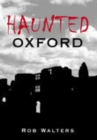 Haunted Oxford - Book