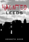 Haunted Leeds - Book