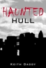 Haunted Hull - Book