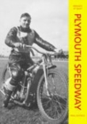 Plymouth Speedway: Images of Sport - Book