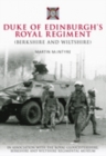 Duke of Edinburgh's Royal Regiment (Berkshire and Wiltshire) - Book