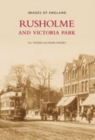 Rusholme and Victoria Park - Book