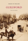 Guildford: Images of England - Book