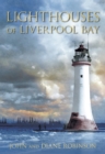 Lighthouses of Liverpool Bay - Book