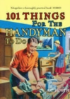 101 Things for the Handyman to Do - Book