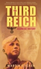The Third Reich : A Concise History - Book