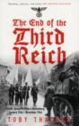 The End of the Third Reich - Book