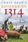 Bannockburn 1314: A New History - Book