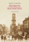 Penryn Revisited : Images of England - Book