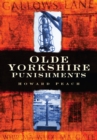 Olde Yorkshire Punishments - Book