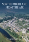 Northumberland From The Air - Book