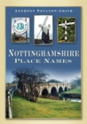 Nottinghamshire Place Names - Book