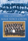 The Cotswold Male Voice Choir - Book