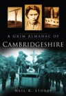 A Grim Almanac of Cambridgeshire - Book
