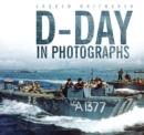 D-Day in Photographs - Book