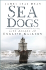 Tropic Suns : Seadogs Aboard an English Galleon - Book