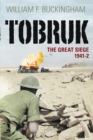 Tobruk : The Great Siege 1941-42 - Book