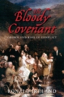 The Bloody Covenant : Crown and Kirk in Conflict - Book