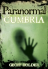 Paranormal Cumbria - Book
