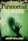 Paranormal Dundee - Book