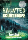 Haunted Scunthorpe - Book