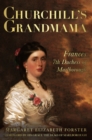 Churchill's Grandmama : Frances 7th Duchess of Marlborough - Book