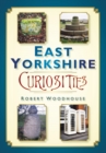 East Yorkshire Curiosities - Book