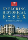 Exploring Historical Essex - Book
