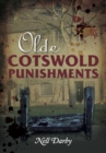 Olde Cotswold Punishments - Book