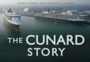 The Cunard Story - Book