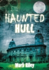 Haunted Hull - Book
