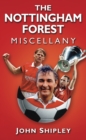 The Nottingham Forest Miscellany - Book