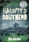 Haunted Southend - Book