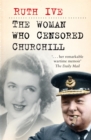 The Woman Who Censored Churchill - eBook