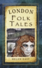 London Folk Tales - Book