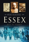 A Grim Almanac of Essex - Book